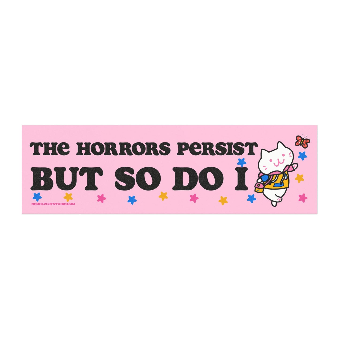 The Horrors Persist Car Bumper Magnet 10" x 3"